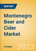 Montenegro Beer and Cider Market Overview by Category, Price Dynamics, Brand and Flavour, Distribution and Packaging, 2023- Product Image