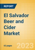 El Salvador Beer and Cider Market Overview by Category, Price Dynamics, Brand and Flavour, Distribution and Packaging, 2023- Product Image