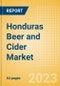 Honduras Beer and Cider Market Overview by Category, Price Dynamics, Brand and Flavour, Distribution and Packaging, 2023 - Product Thumbnail Image