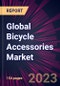 Global Bicycle Accessories Market 2024-2028 - Product Image