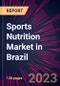 Sports Nutrition Market in Brazil 2024-2028 - Product Thumbnail Image