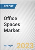 Office Spaces Market By Type (Retrofits, New Buildings), By Sales Type (Rent, Sell), By End User (Finance Sector, Retail and Consumer Goods, IT and Telecommunication, Co-Working Space, Manufacturing Industry, Others): Global Opportunity Analysis and Industry Forecast, 2023-2032- Product Image