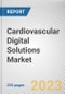 Cardiovascular Digital Solutions Market By Service, By Component, By End User: Global Opportunity Analysis and Industry Forecast, 2023-2032 - Product Thumbnail Image