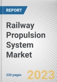 Railway Propulsion System Market By Type (Diesel, Diesel-Electric, Electric), By Application (Locomotive, Metro, Monorail, Trams, Others), By End User (Passenger Transit, Cargo Transit): Global Opportunity Analysis and Industry Forecast, 2023-2032- Product Image