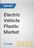 Electric Vehicle Plastic Market By Material, By Vehicle, By Application: Global Opportunity Analysis and Industry Forecast, 2023-2032- Product Image