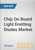 Chip On Board Light Emitting Diodes Market By Material (MCPCB, Ceramic), By Application (Backlighting, Illumination, Automotive): Global Opportunity Analysis and Industry Forecast, 2023-2032- Product Image