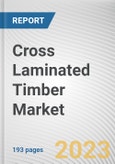Cross Laminated Timber Market By Layer type (3-ply, 5-ply, Other), By Structure type (Wall, Roof and floor, Other), By Application (Residential, Non-Residential): Global Opportunity Analysis and Industry Forecast, 2023-2032- Product Image
