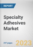 Specialty Adhesives Market By Product (Cyanoacrylates, Polyvinyl Acetate, Polyurethanes, Acrylic, Other), By End-Use Industry (Aerospace, Automotive, Construction, Marine, Other): Global Opportunity Analysis and Industry Forecast, 2023-2032- Product Image
