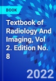 Textbook of Radiology And Imaging, Vol 2. Edition No. 8- Product Image