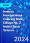 Netter's Neuroscience Coloring Book. Edition No. 2. Netter Basic Science - Product Thumbnail Image