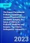 The Kaiser Permanente Podiatry Experience: Lessons Learned in Foot and Ankle Surgery, An Issue of Clinics in Podiatric Medicine and Surgery. The Clinics: Orthopedics Volume 41-1 - Product Image