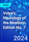 Volpe's Neurology of the Newborn. Edition No. 7 - Product Thumbnail Image