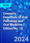 Cawson's Essentials of Oral Pathology and Oral Medicine. Edition No. 10 - Product Thumbnail Image