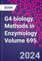 G4 biology. Methods in Enzymology Volume 695 - Product Thumbnail Image