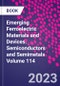 Emerging Ferroelectric Materials and Devices. Semiconductors and Semimetals Volume 114 - Product Thumbnail Image