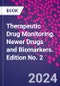 Therapeutic Drug Monitoring. Newer Drugs and Biomarkers. Edition No. 2 - Product Thumbnail Image