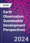 Earth Observation. Sustainable Development Perspectives - Product Image