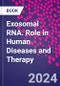 Exosomal RNA. Role in Human Diseases and Therapy - Product Thumbnail Image