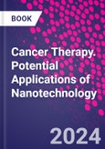 Cancer Therapy. Potential Applications of Nanotechnology- Product Image