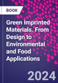 Green Imprinted Materials. From Design to Environmental and Food Applications- Product Image