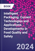 Intelligent Packaging. Current Technologies and Applications. Developments in Food Quality and Safety- Product Image
