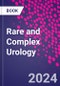 Rare and Complex Urology - Product Image