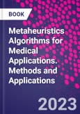 Metaheuristics Algorithms for Medical Applications. Methods and Applications- Product Image
