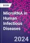 MicroRNA in Human Infectious Diseases - Product Thumbnail Image