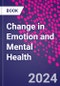 Change in Emotion and Mental Health - Product Thumbnail Image