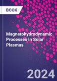Magnetohydrodynamic Processes in Solar Plasmas- Product Image