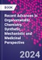 Recent Advances in Organometallic Chemistry. Synthetic, Mechanistic and Medicinal Perspective - Product Thumbnail Image