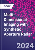 Multi-Dimensional Imaging with Synthetic Aperture Radar- Product Image
