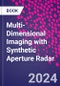 Multi-Dimensional Imaging with Synthetic Aperture Radar - Product Thumbnail Image