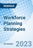Workforce Planning Strategies - Webinar (Recorded)- Product Image