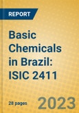 Basic Chemicals in Brazil: ISIC 2411- Product Image