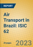 Air Transport in Brazil: ISIC 62- Product Image