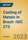 Casting of Metals in Brazil: ISIC 273- Product Image