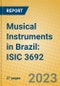 Musical Instruments in Brazil: ISIC 3692 - Product Image