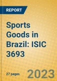 Sports Goods in Brazil: ISIC 3693- Product Image