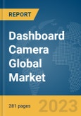 Dashboard Camera Global Market Opportunities and Strategies to 2032- Product Image