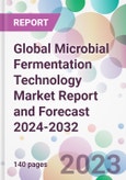 Global Microbial Fermentation Technology Market Report and Forecast 2024-2032- Product Image