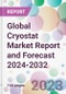 Global Cryostat Market Report and Forecast 2024-2032 - Product Image