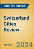 Switzerland Cities Review- Product Image