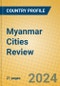 Myanmar Cities Review - Product Image