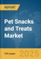 Pet Snacks and Treats Market Report 2025 - Product Image