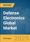 Defense Electronics Global Market Report 2025- Product Image