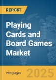 Playing Cards and Board Games Market Report 2025- Product Image