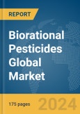 Biorational Pesticides Global Market Report 2024- Product Image