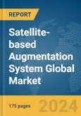 Satellite-based Augmentation System Global Market Report 2024- Product Image