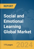 Social and Emotional Learning Global Market Report 2024- Product Image